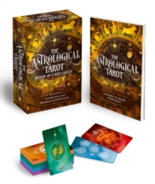 The Astrological Tarot Book & Card Deck : Includes a 78-Card Deck and a 128-Page Illustrated Book Paperback / softback