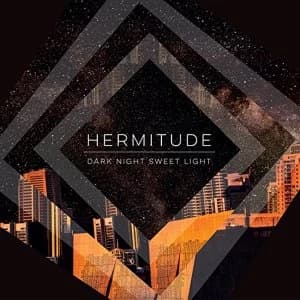 Hermitude Dark Night Sweet Light Vinyl