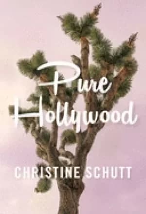 pure hollywood and other stories
