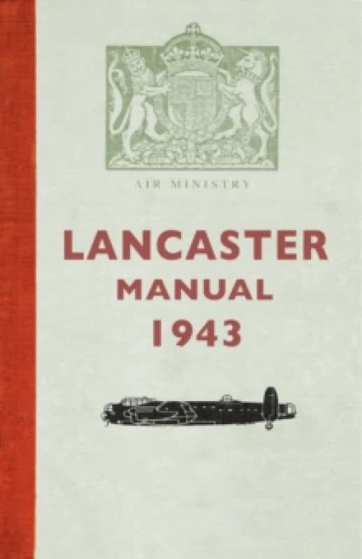 Lancaster Manual 1943 Paperback / softback