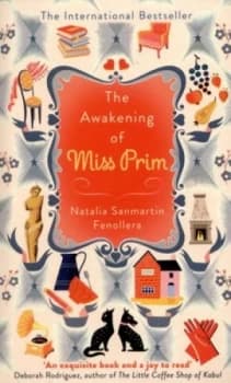 The Awakening of Miss Prim by Natalia Sanmartin Fenollera Paperback