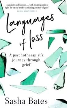 Languages of loss by Sasha Bates