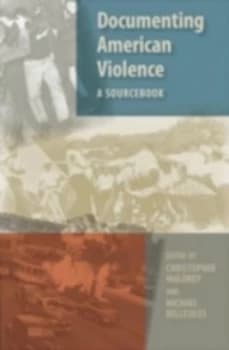Documenting American Violence Hardback