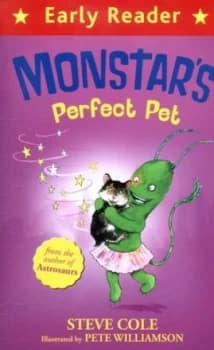 Monstars perfect pet by Steve Cole