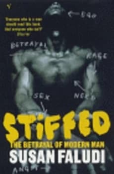 Stiffed by Susan Faludi Book