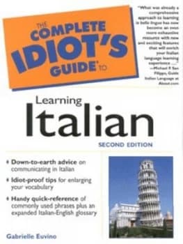 The Complete Idiots Guide to Learning Italian by Gabrielle Euvino Paperback
