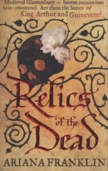 Relics of the Dead by Ariana Franklin Paperback