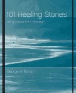 101 healing stories using metaphors in therapy