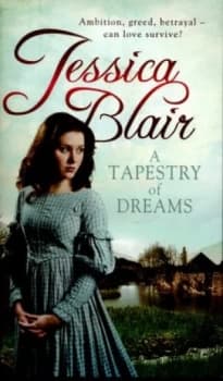 A Tapestry of Dreams by Jessica Blair Book