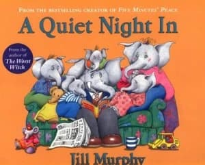 A Quiet Night in by Jill Murphy Book