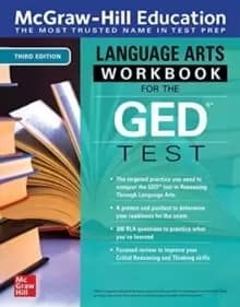 McGraw-Hill Education Language Arts Workbook for the GED Test, Third Edition