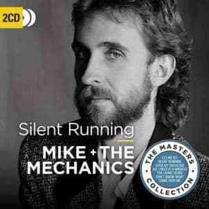 Silent Running The Masters Collection by Mike and The Mechanics CD Album