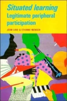 Situated Learning by Jean Lave Paperback