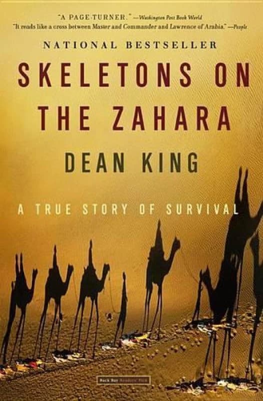 Skeletons on the Zahara by Dean King Book