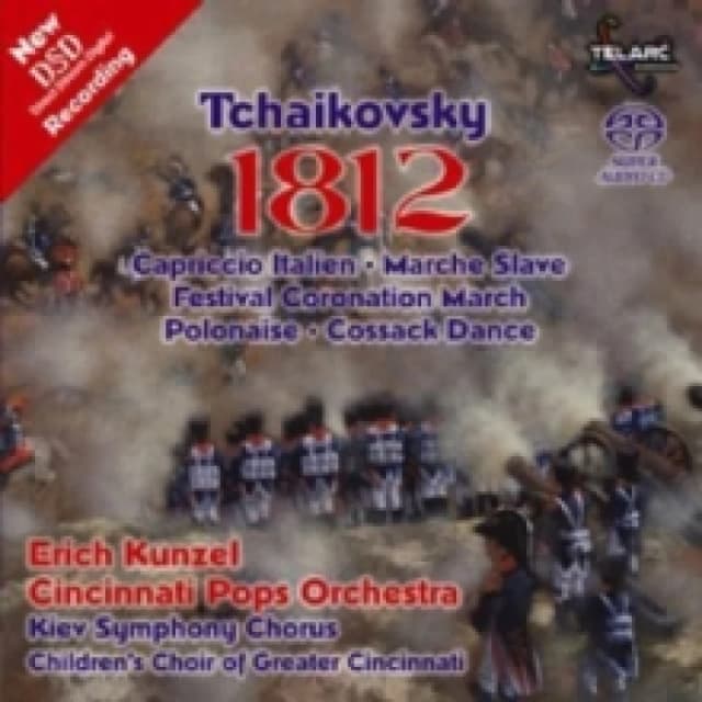 1812 Overture (Kunzel, Cincinnati Pops) SACD