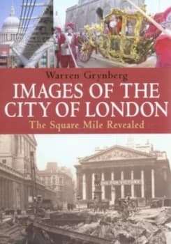Images of the City of London by Warren Grynberg Hardback