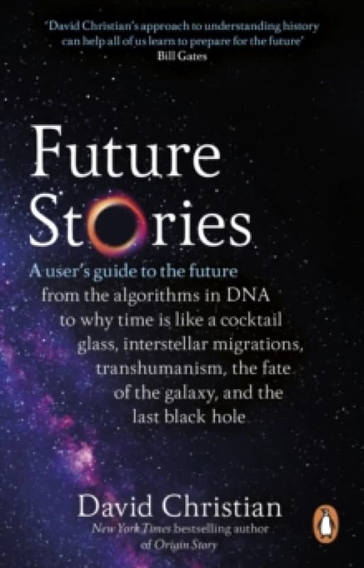 Future Stories : A user's guide to the future Paperback / softback