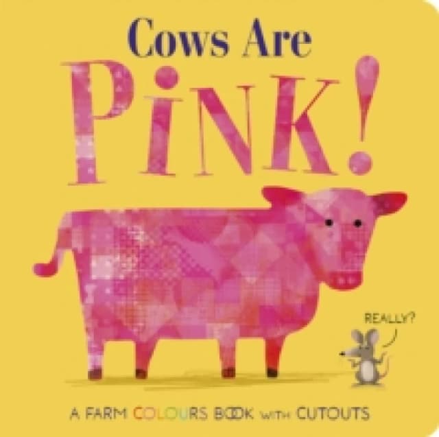 Cows Are Pink! Board book