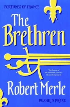 The Brethren by Robert Merle Paperback