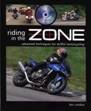 riding in the zone advanced techniques for skillful motorcycling