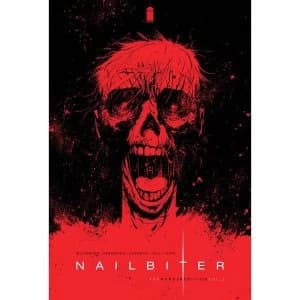 Nailbiter: Volume 2: The Murder Edition Hardcover