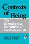 contexts of being the intersubjective foundations of psychological life