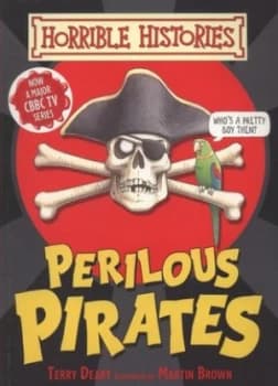 Perilous Pirates by Terry Deary Paperback