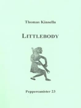 Littlebody by Thomas Kinsella Book