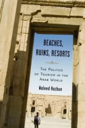 Beaches ruins resorts by Waleed Hazbun
