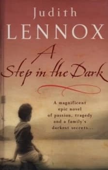 A Step in the Dark by Judith Lennox Hardback