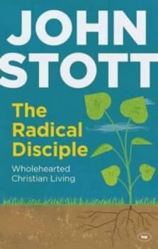 The Radical Disciple by John R.W. Stott Book