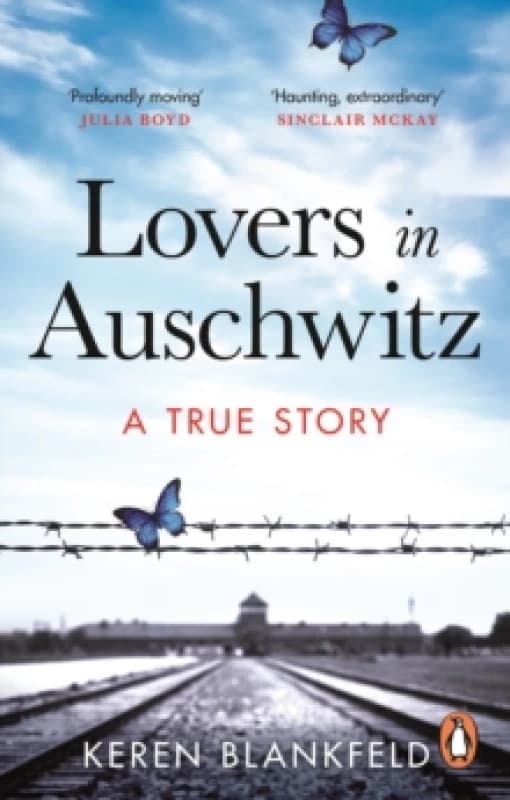 Lovers in Auschwitz. Paperback. By Keren Blankfeld Books