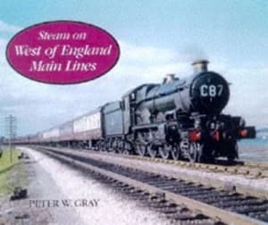 Steam on West of England Main Lines Book