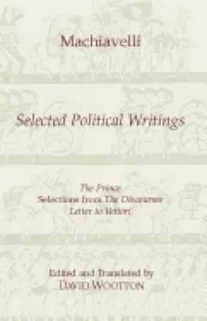 machiavelli selected political writings