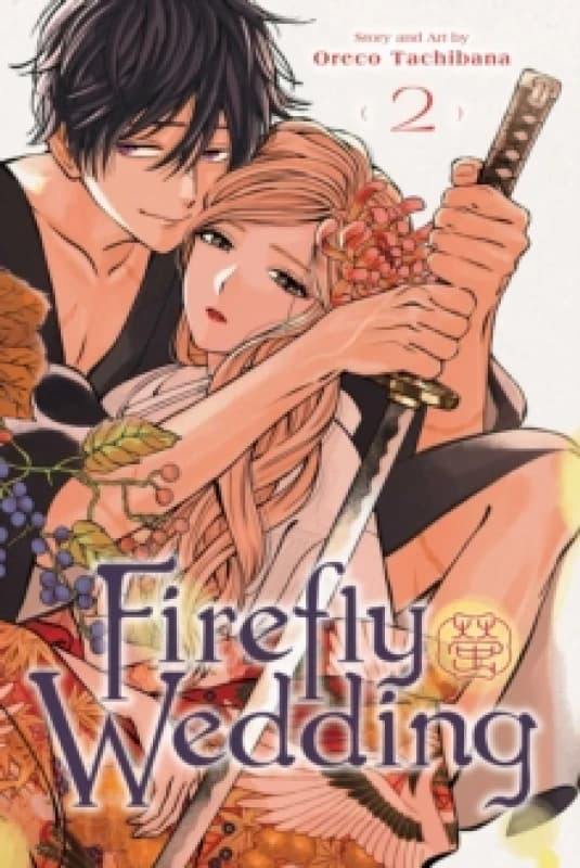 Firefly Wedding, Vol. 2 Paperback / softback