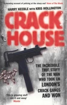 Crack House by Harry Keeble Paperback
