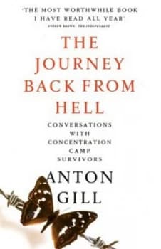 The Journey Back from Hell by Anton Gill Paperback