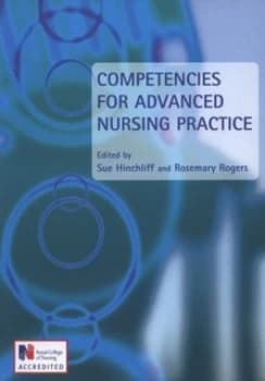 Competencies for Advanced Nursing Practice by Sue Hinchliff Paperback
