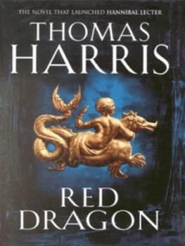 Red Dragon by Thomas Harris Hardback