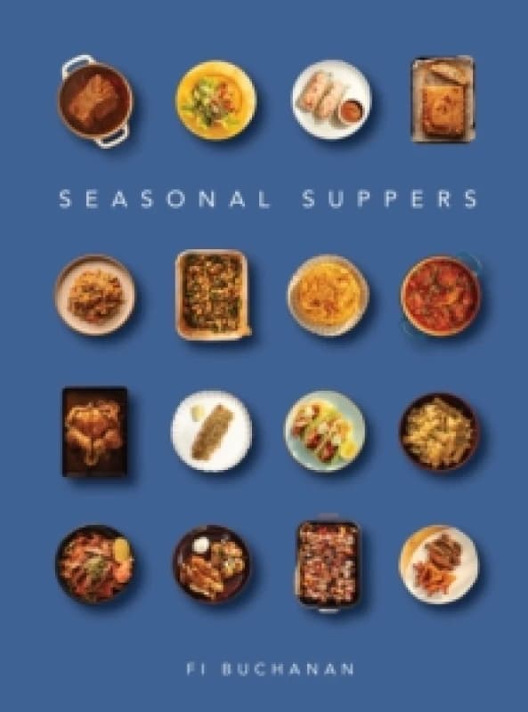 Seasonal Suppers Hardback