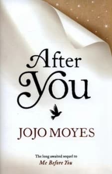 After You by Jojo Moyes Hardback
