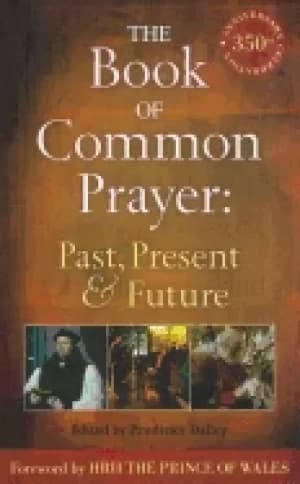 book of common prayer past present and future