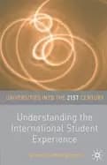 understanding the international student experience montgomery catherine