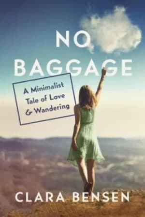 No baggage by Clara Bensen