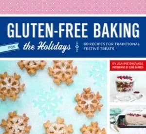 Gluten-Free Baking for the Holidays by Jeanne Sauvage Hardback