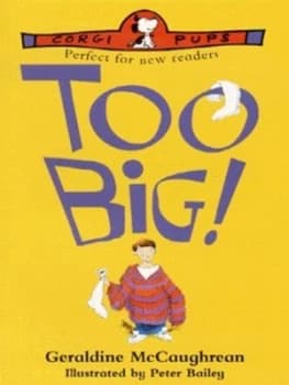 Too Big by Geraldine Mccaughrean Book