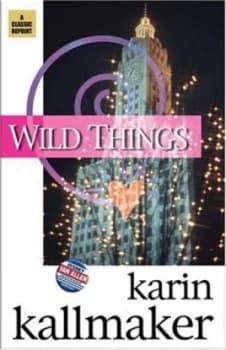 Wild Things by Karin Kallmaker Paperback