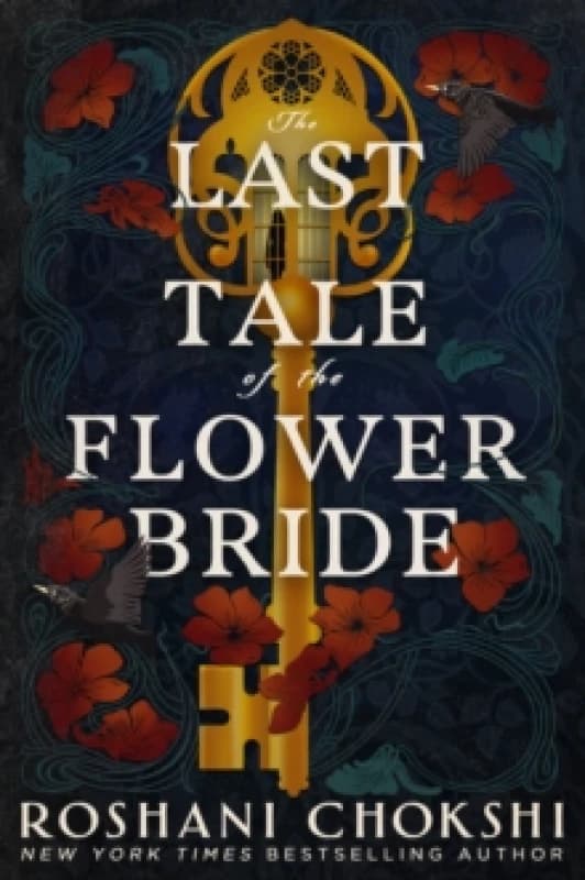 The Last Tale of the Flower Bride : the haunting, atmospheric gothic page-turner Paperback / softback