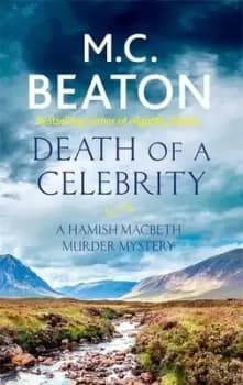Death of a celebrity by M. C Beaton