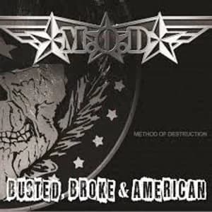 M.O.D. - Busted, Broke & American Vinyl